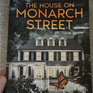 The House on Monarch Street paperback